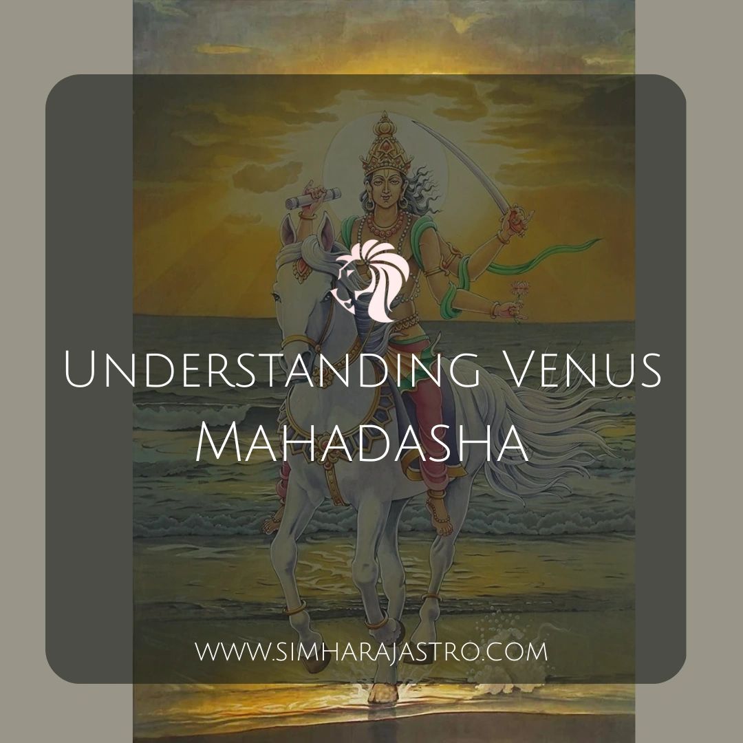 Understanding Venus Mahadasha